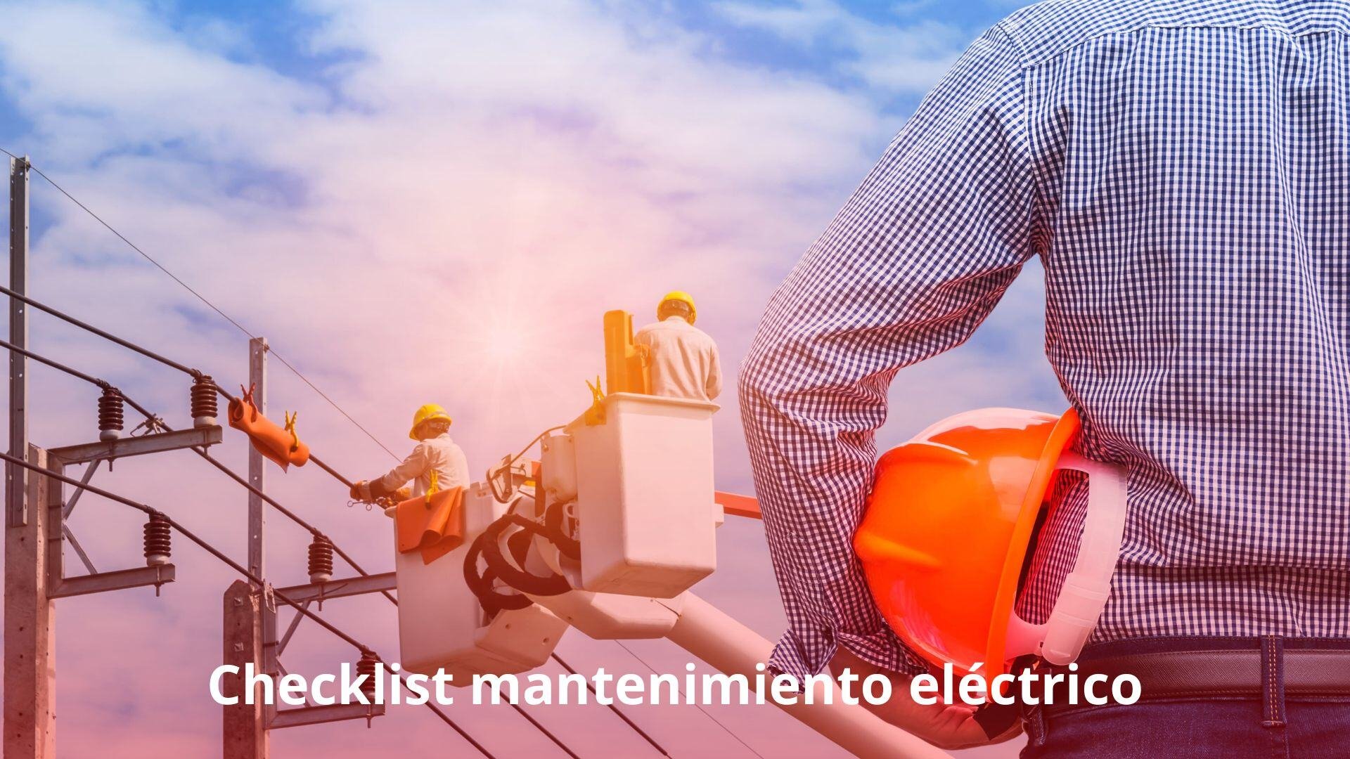 Checklist mantenimiento eléctrico